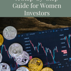 The Crypto Playbook: A Step-by-Step Guide for Women Investors